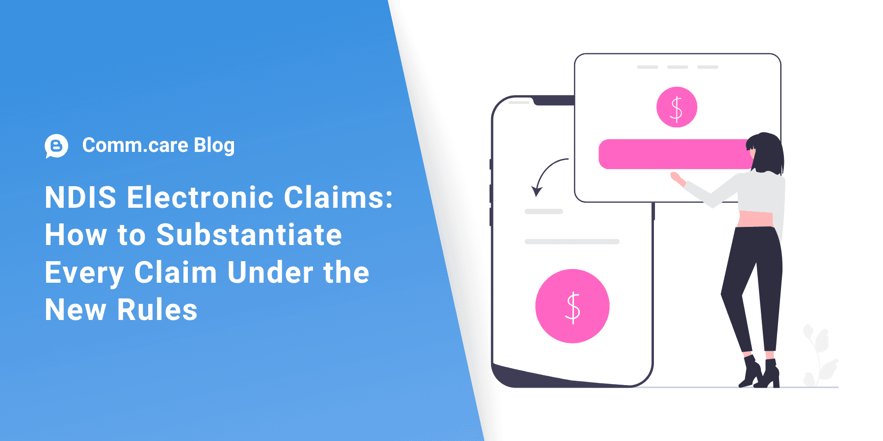 NDIS Electronic Claims: How to Substantiate Every Claim Under the New Rules