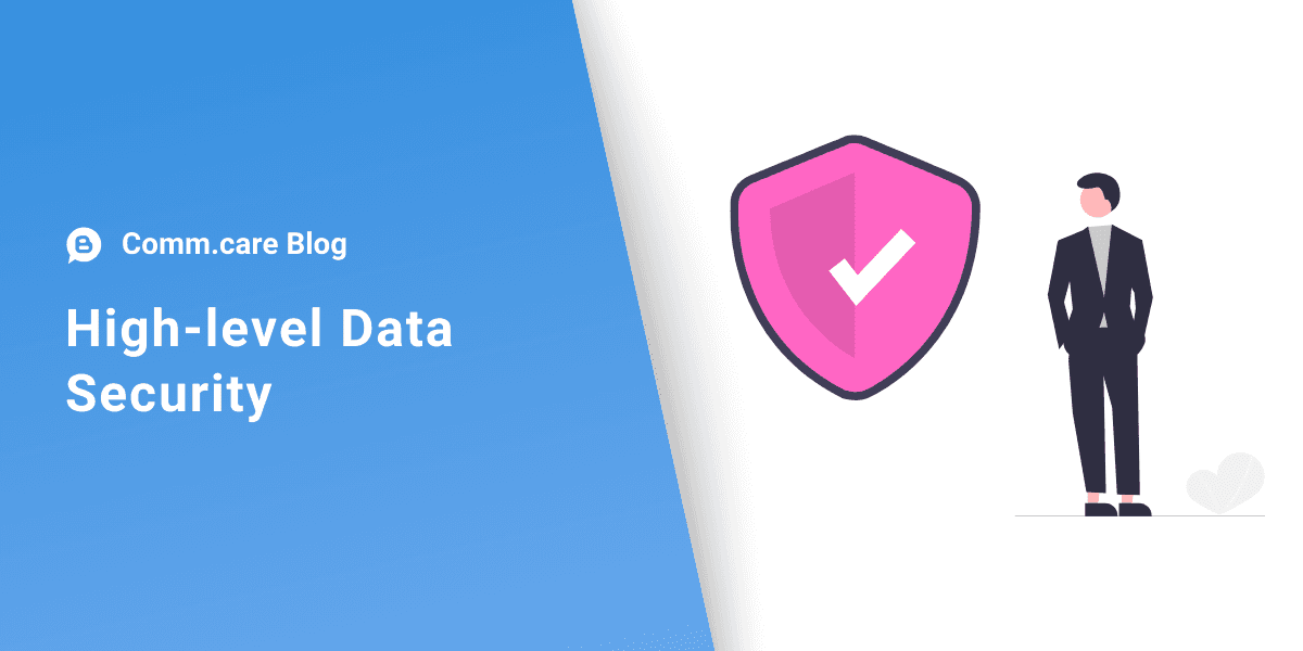 Do you have the right level of data security to protect client information?