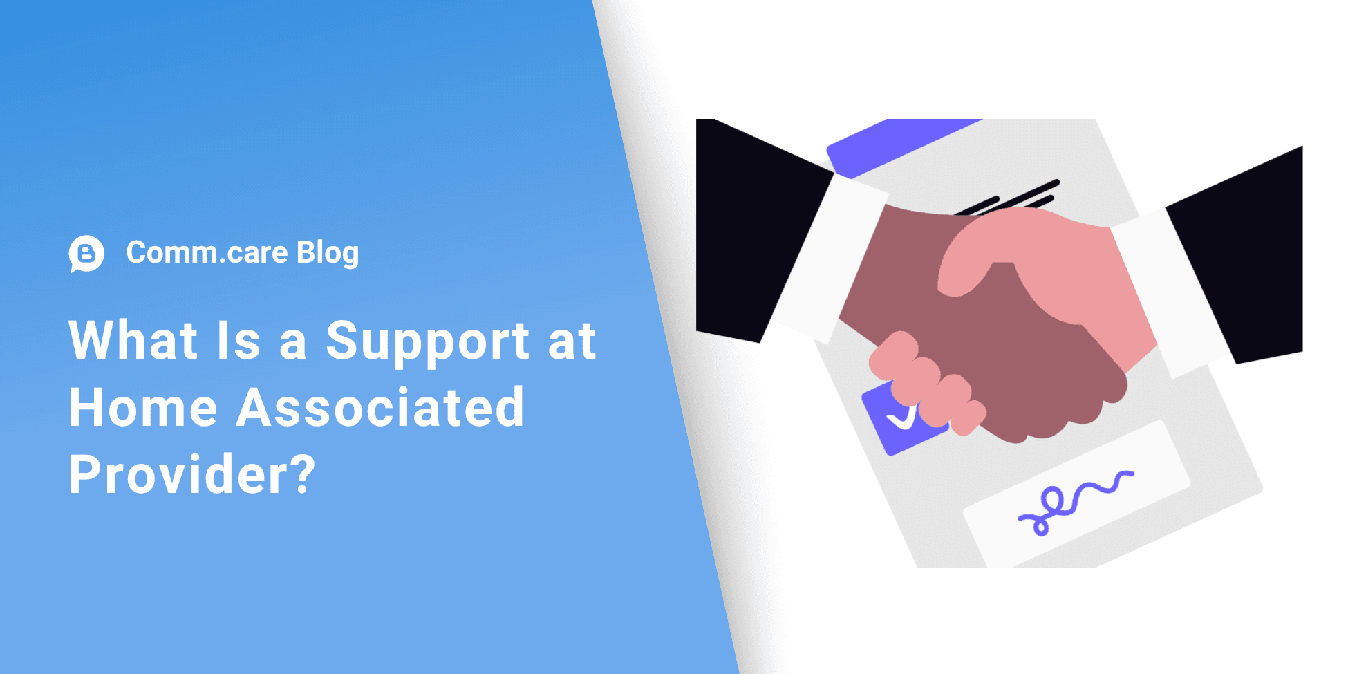 What Is a Support at Home Associated Provider? (Previously: Subcontractor)