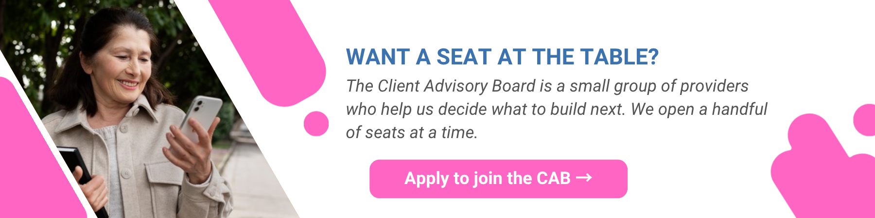 Apply to join the Comm.care Client Advisory Board and help decide what we build next